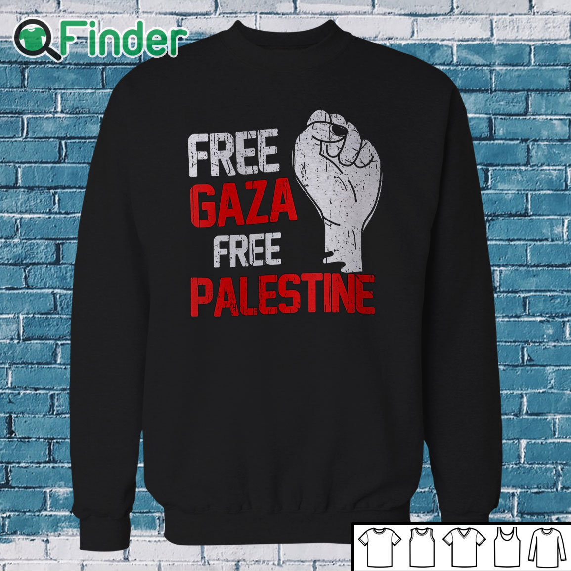 Sweatshirt Free Gaza Free Palestine shirt Sweatshirt Free Gaza Free Palestine shirt