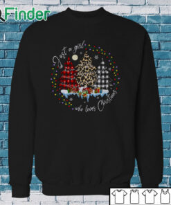 Sweatshirt Merry Christmas Just A Girl Who Loves Christmas Tree Unisex Sweatshirt