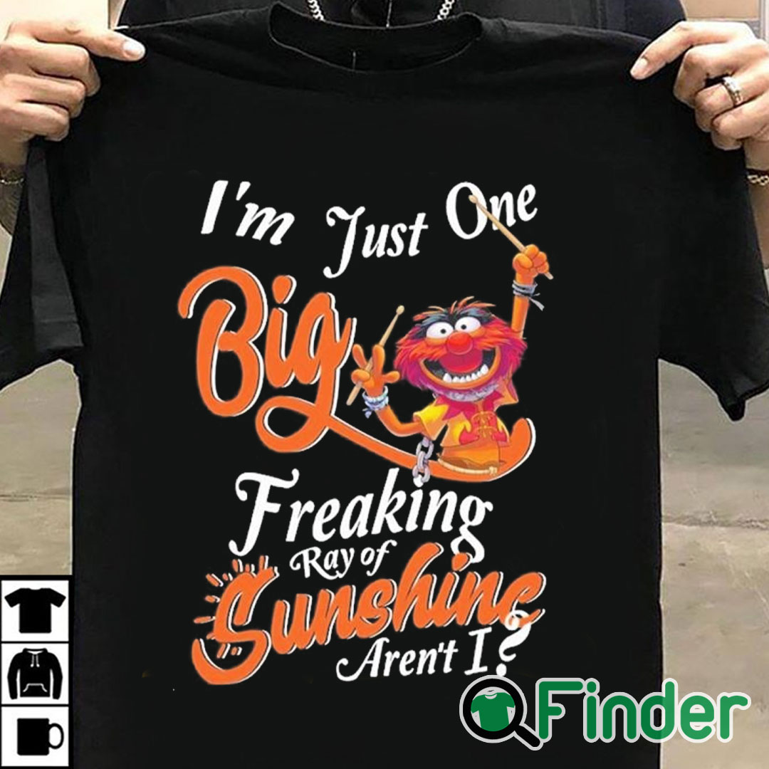 T shirt black Animal DRUMMER I'm just one big freaking ray of sunshine aren't shirt T shirt black Animal DRUMMER I'm just one big freaking ray of sunshine aren't shirt