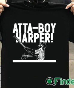 T shirt black Atta Boy Bryce Harper Shirt