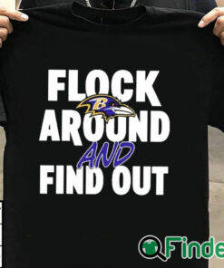 T shirt black Baltimore Ravens Flock Around And Find Out Shirt (2)