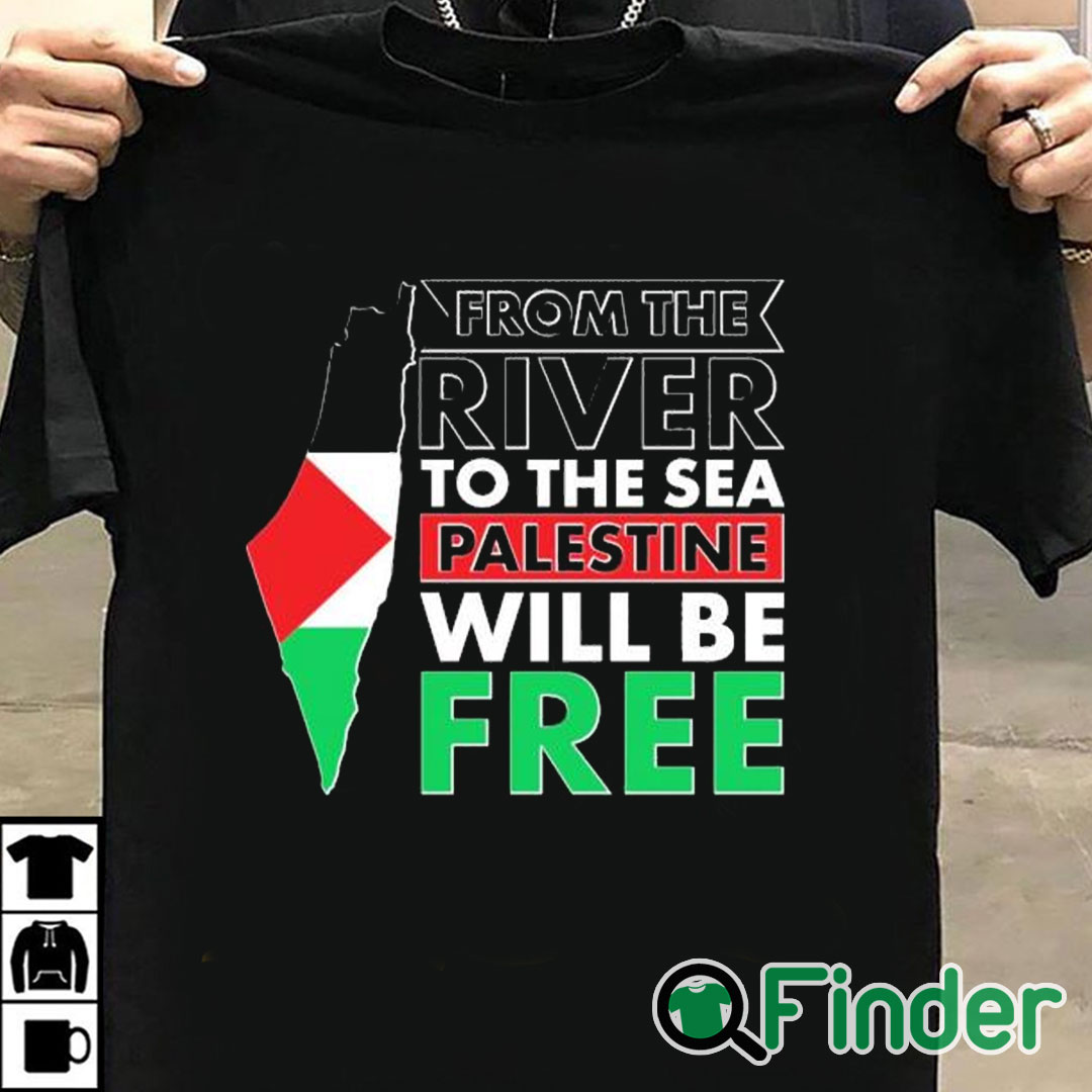 T shirt black From The River To The Sea Palestine Will Be Free T Shirt T shirt black From The River To The Sea Palestine Will Be Free T Shirt