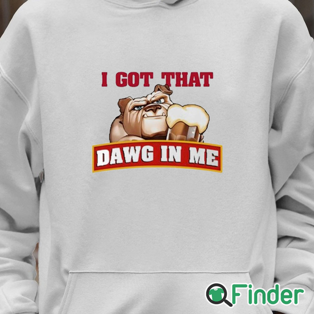 Unisex Hoodie I Got That Dawg In Me Root Beer Dawg Shirt Unisex Hoodie I Got That Dawg In Me Root Beer Dawg Shirt