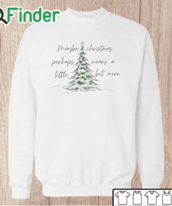 Unisex Sweatshirt Maybe Christmas Means a Little Bit More Sweatshirt, Christmas Tree Sweatshirt