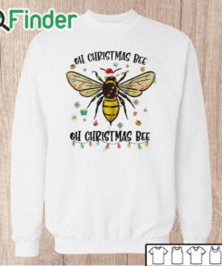 Unisex Sweatshirt Oh Christmas Bee Santa Hat Light Christmas Gift Shirt & Sweatshirt