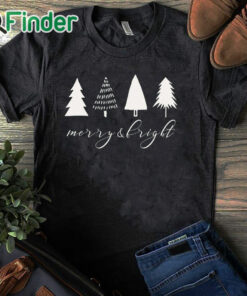 black T shirt Cute Four Christmas Tree Green Merry And Bright Sweatshirt