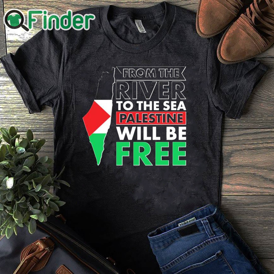 black T shirt From The River To The Sea Palestine Will Be Free T Shirt black T shirt From The River To The Sea Palestine Will Be Free T Shirt