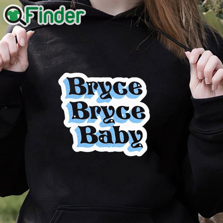 black hoodie Atta Boy Bryce Bryce Baby Shirt black hoodie Atta Boy Bryce Bryce Baby Shirt