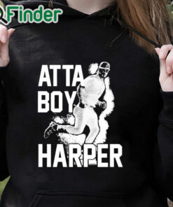 black hoodie Atta Boy Harper Philadelphia Phillies Tee Shirt