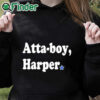black hoodie Atta Boy Harper Shirt