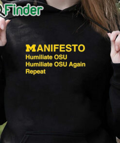 black hoodie Dave Portnoy Manifesto Humiliate Osu Humiliate Osu Again Repeat Shirt