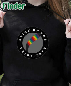 black hoodie Stick Up For Pride Tape Shirt