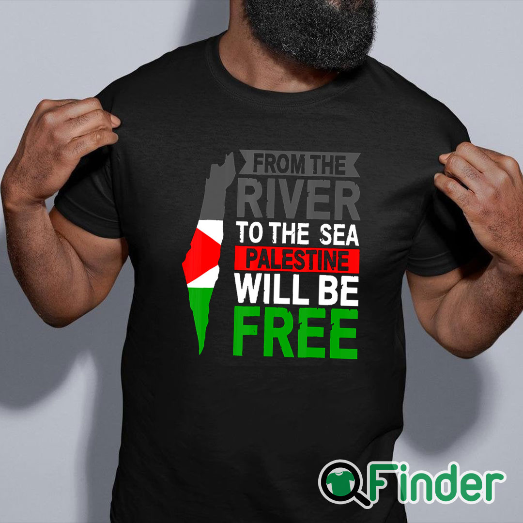 black shirt From The River To The Sea Palestine Will Be Free Unisex Shirt black shirt From The River To The Sea Palestine Will Be Free Unisex Shirt
