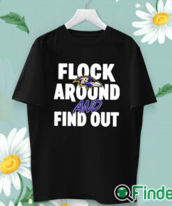unisex T shirt Baltimore Ravens Flock Around And Find Out Shirt (2)