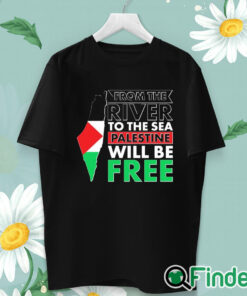 unisex T shirt From The River To The Sea Palestine Will Be Free T Shirt