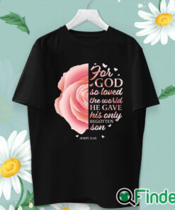 unisex T shirt Pink Flower Christian Sayings Women Gifts Mom Her Long Sleeve T Shirt