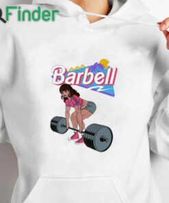 white hoodie Barbell Brunette Shirt