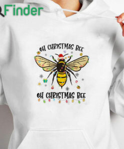 white hoodie Oh Christmas Bee Santa Hat Light Christmas Gift Shirt