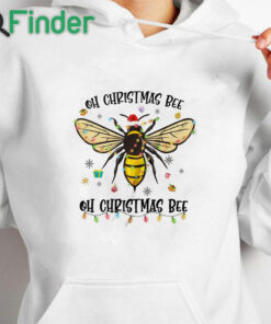 white hoodie Oh Christmas Bee Santa Hat Light Christmas Gift Shirt & Sweatshirt