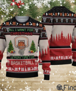 All I Want For Christmas Is Basketball Ugly Christmas Sweaters