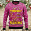 Be A Flamingo Ugly Christmas Sweater