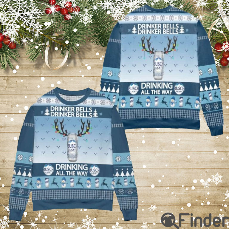 Busch Light Drinker Bells Drinking All The Way Ugly Christmas Sweater Busch Light Drinker Bells Drinking All The Way Ugly Christmas Sweater