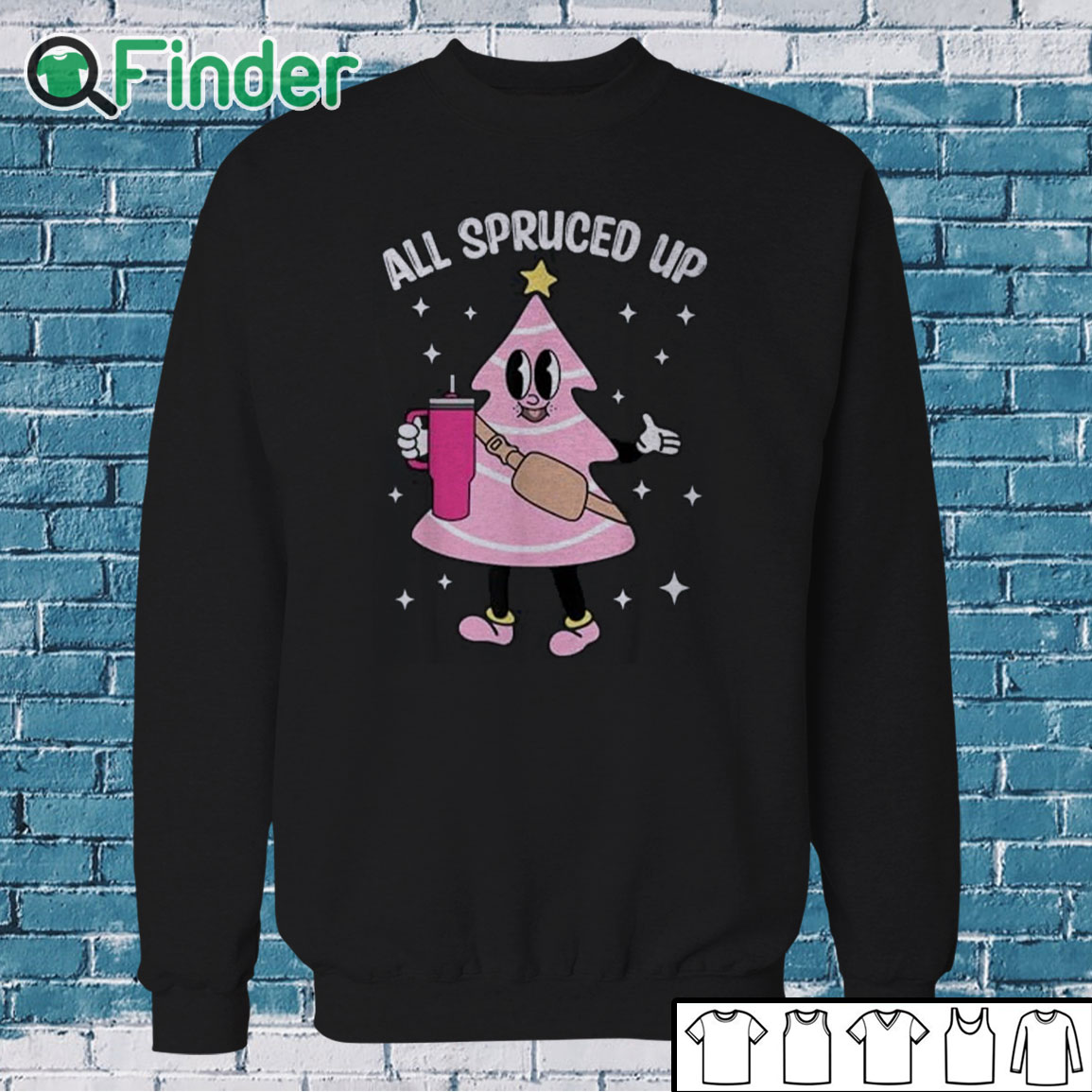 Sweatshirt All Spruced Up, Christmas Cookie Cake with Stanley Tumbler Shirt Sweatshirt All Spruced Up, Christmas Cookie Cake with Stanley Tumbler Shirt