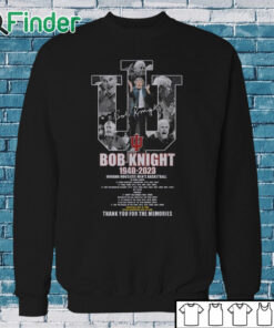 Sweatshirt Bob Knight 1940 – 2023 Indiana Hoosiers Mens Baseketball Thank You For The Memories T shirt