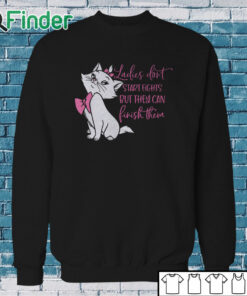 Sweatshirt Ladies Don't Start Fights, but they Can Finish Them, Cat Women's T Shirt