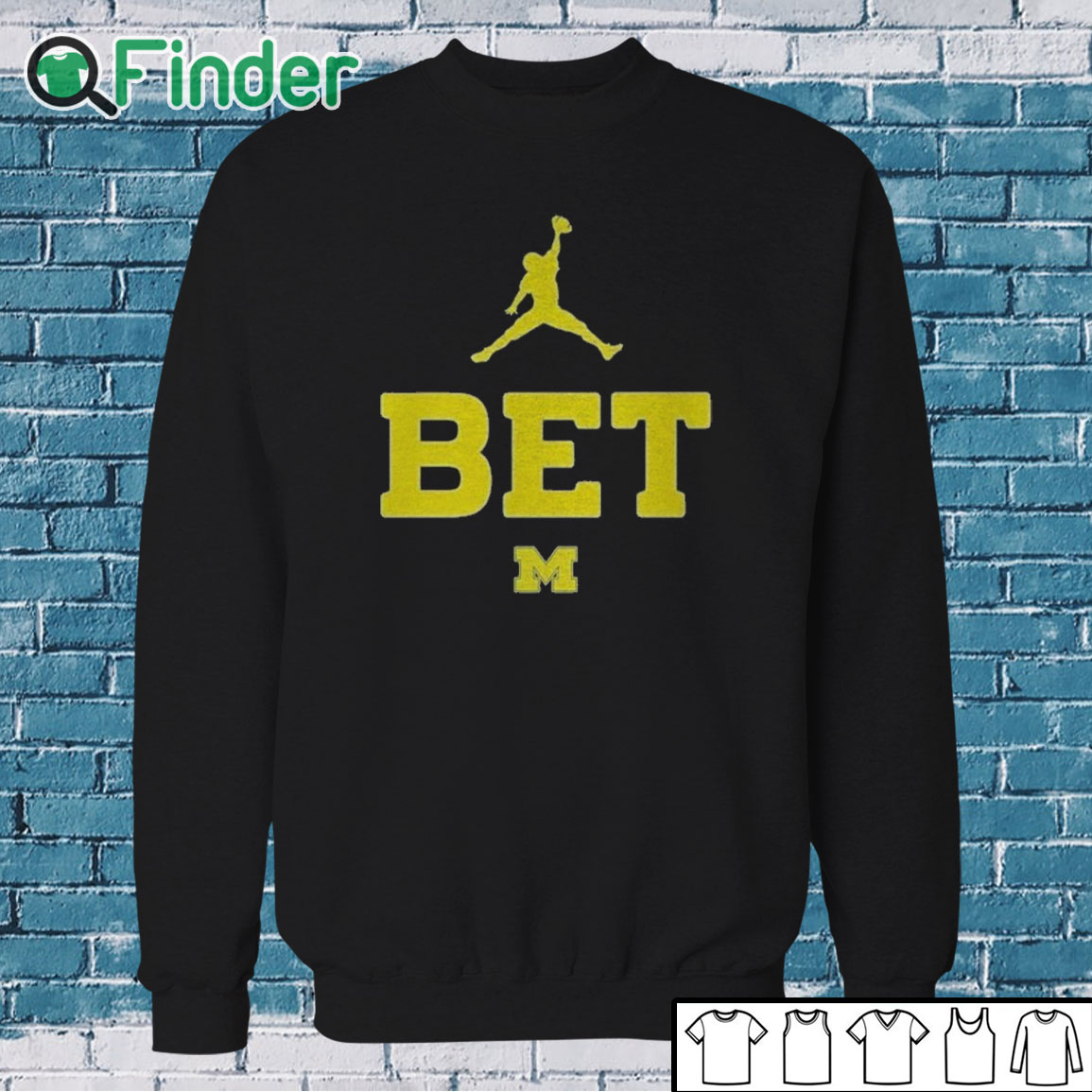 Sweatshirt Michigan Bet T Shirt Sweatshirt Michigan Bet T Shirt