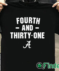 T shirt black Alabama Crimson Tide 4th and 31 shirt