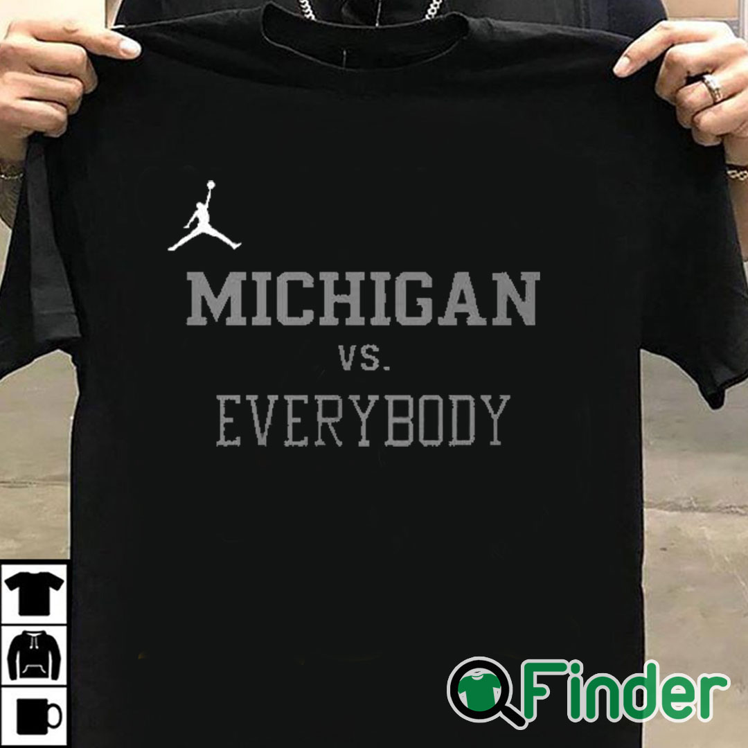 T shirt black Charles Woodson Jordan Michigan Vs Everybody Shirt T shirt black Charles Woodson Jordan Michigan Vs Everybody Shirt