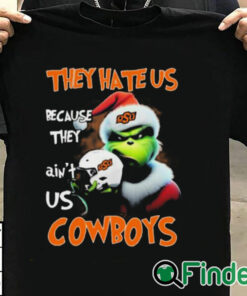 T shirt black Santa Grinch Christmas They Hate Us Because Ain't Us Oklahoma State Cowboys Shirt