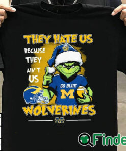 T shirt black They Hate Us Because Ain't Us Michigan Wolverines Go Blue The Grinch Christmas Shirt