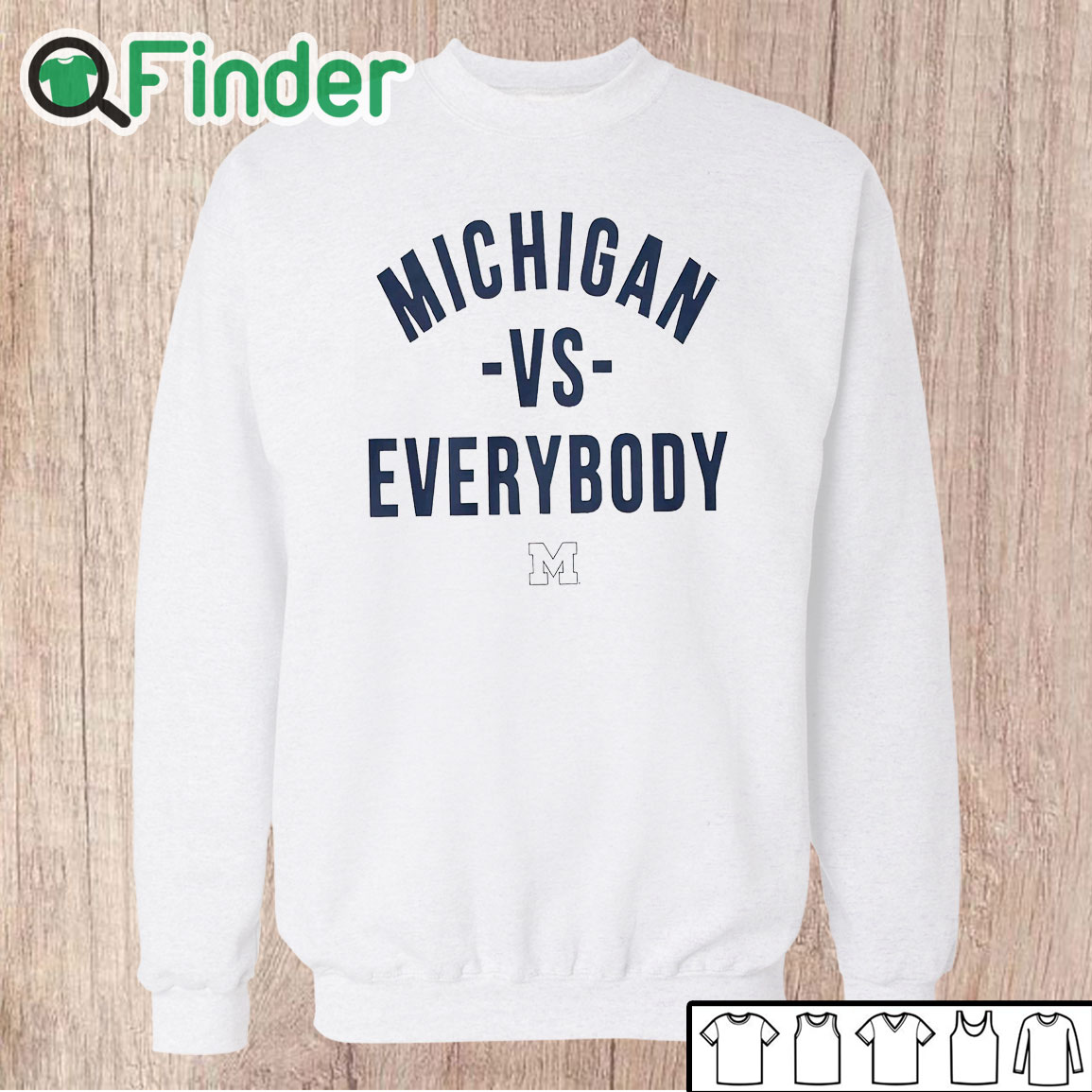 Unisex Sweatshirt Jordan Michigan Vs Everybody Shirt Unisex Sweatshirt Jordan Michigan Vs Everybody Shirt