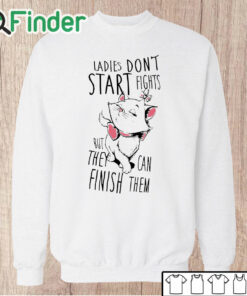 Unisex Sweatshirt Ladies don't start fights but they can finish them Women's Cat T shirt