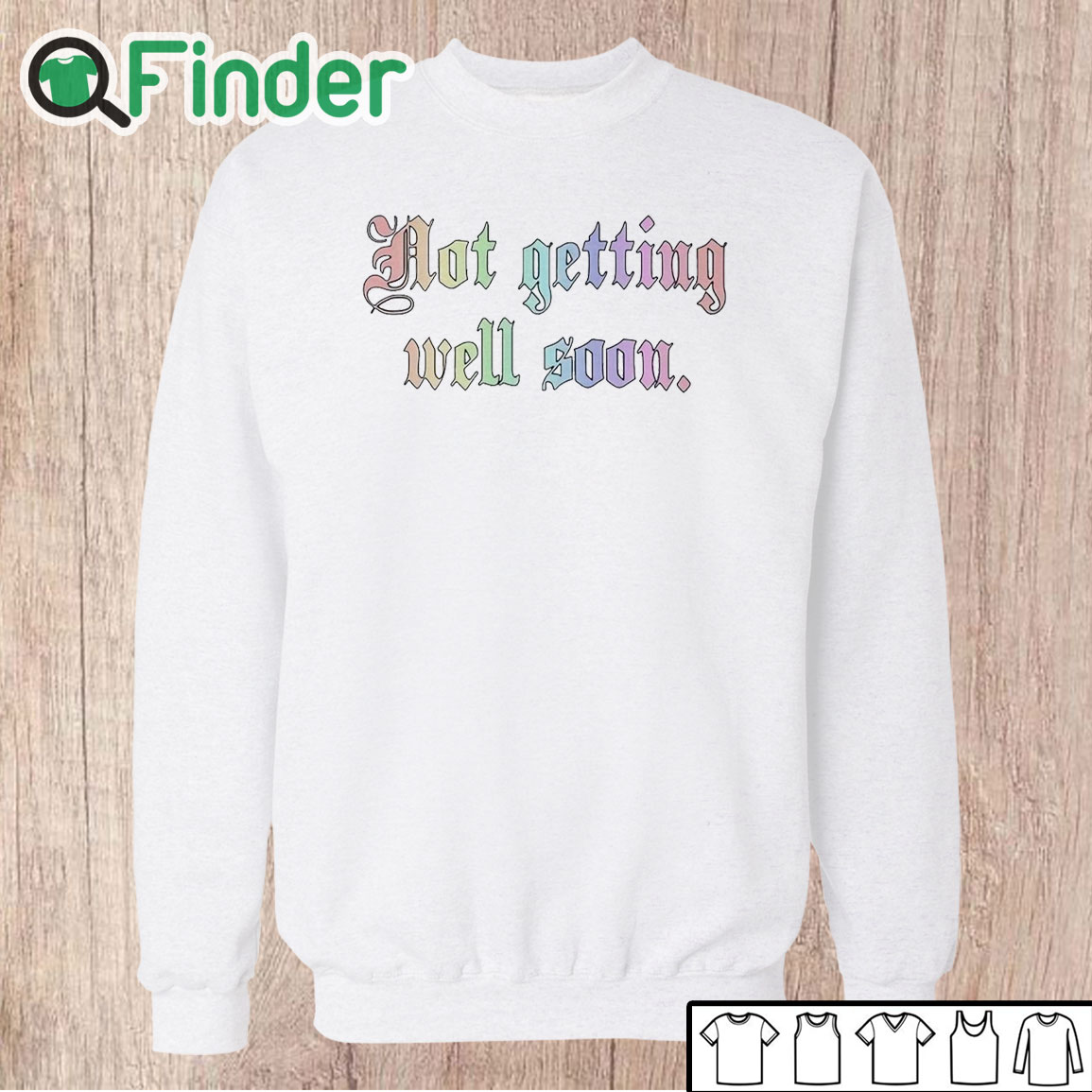 Unisex Sweatshirt Not Getting Well Soon Shirt Unisex Sweatshirt Not Getting Well Soon Shirt
