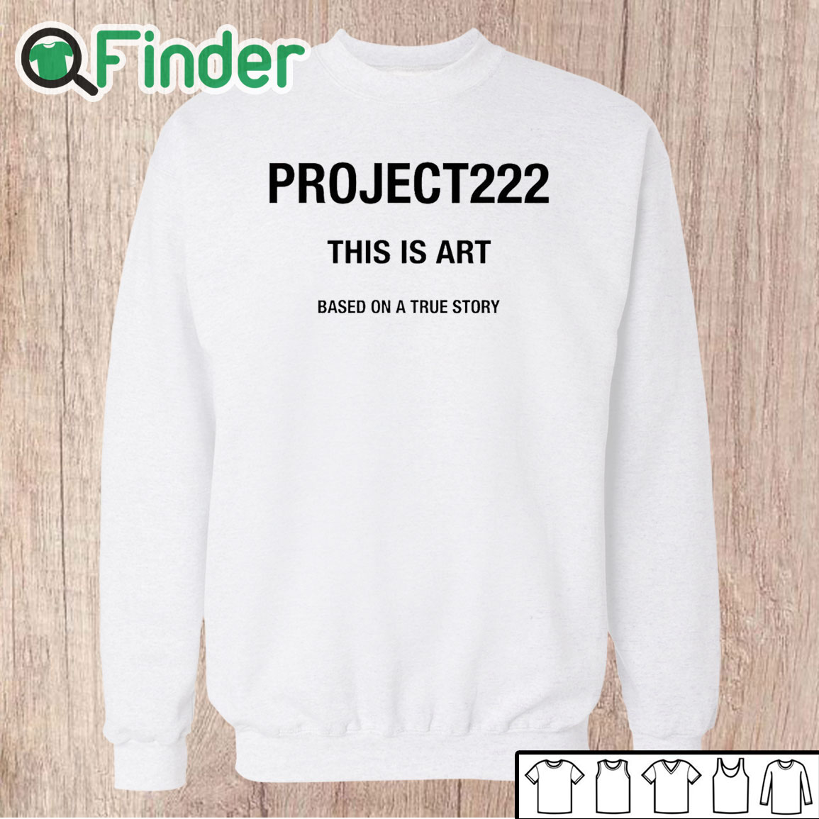 Unisex Sweatshirt Project222 This Is Art Based On A True Story Shirt Unisex Sweatshirt Project222 This Is Art Based On A True Story Shirt