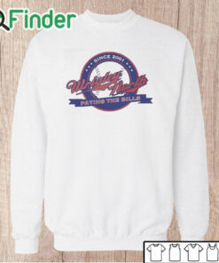 Unisex Sweatshirt Wrigley North Paying The Bills Shirt