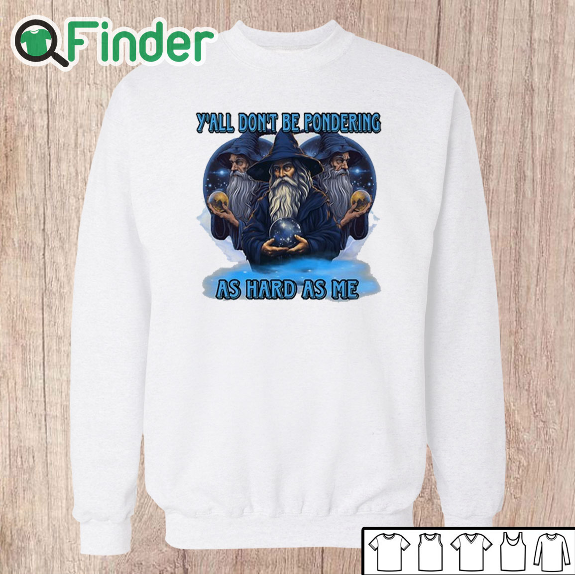 Unisex Sweatshirt Y’all Don’t Be Pondering As Hard As Me T Shirt Unisex Sweatshirt Y’all Don’t Be Pondering As Hard As Me T Shirt