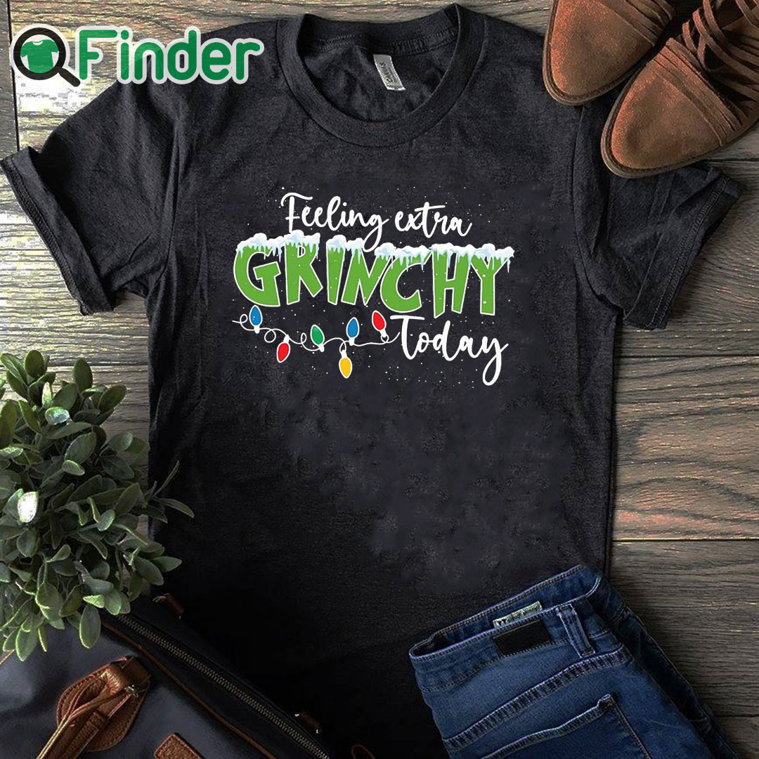 black T shirt Feeling Extra Grinchy Today Sweater black T shirt Feeling Extra Grinchy Today Sweater