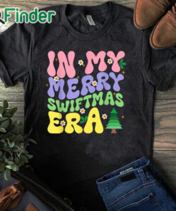 black T shirt In My Merry Swiftmas Era Christmas T Shirt