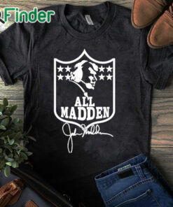 black T shirt John Madden All Madden T shirt
