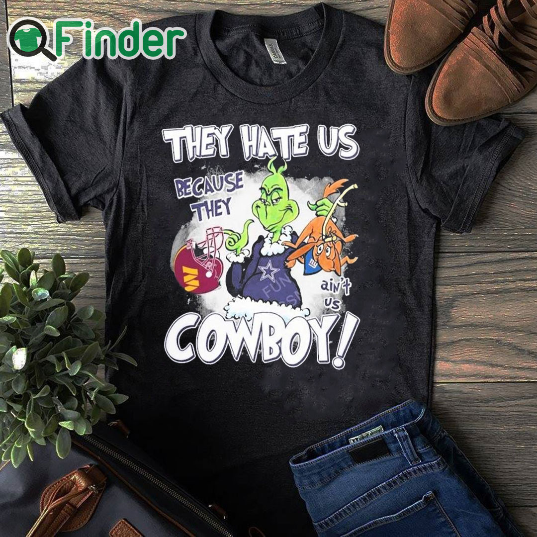 black T shirt They Hate Us Because They Ain't Us Cowboys Grinch Shirt black T shirt They Hate Us Because They Ain't Us Cowboys Grinch Shirt