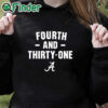 black hoodie Alabama Crimson Tide 4th and 31 shirt