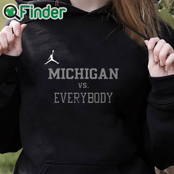 black hoodie Charles Woodson Jordan Michigan Vs Everybody Shirt black hoodie Charles Woodson Jordan Michigan Vs Everybody Shirt
