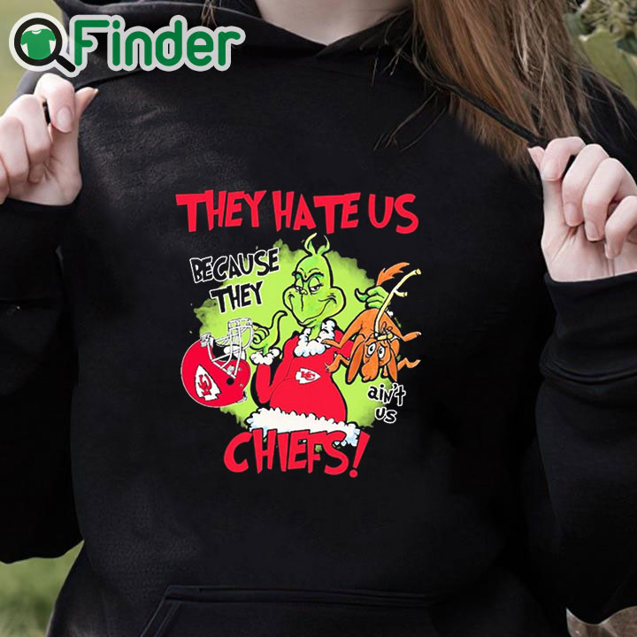black hoodie Grinch They Hate Us Because They Ain't Us Kansas City Chiefs Shirt black hoodie Grinch They Hate Us Because They Ain't Us Kansas City Chiefs Shirt