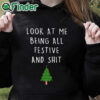 black hoodie Look At Me Being All Festive Christmas Sweater