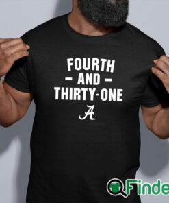 black shirt Alabama Crimson Tide 4th and 31 shirt