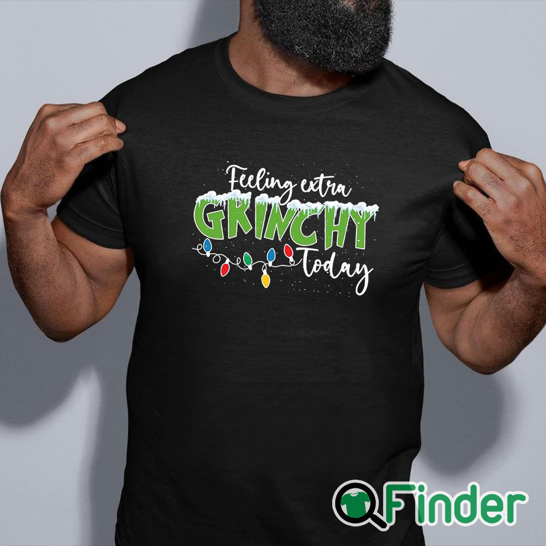 black shirt Feeling Extra Grinchy Today Sweater black shirt Feeling Extra Grinchy Today Sweater